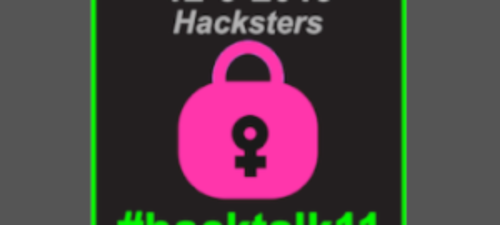 Hack Talk 11: Hacksters