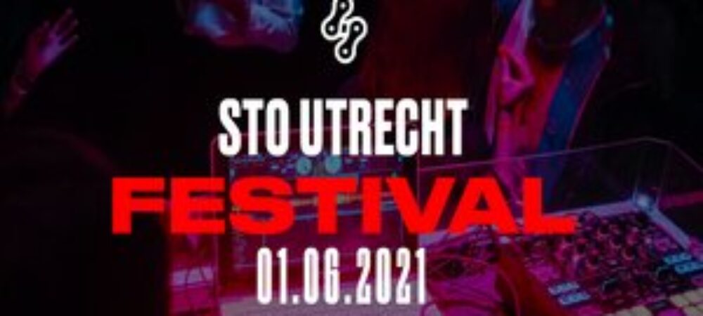 STO Utrecht Festival 01.06.2021