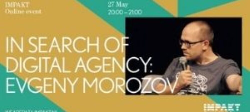 Evgeny Morozov bij IMPAKT democratie, autonomie en digital agency