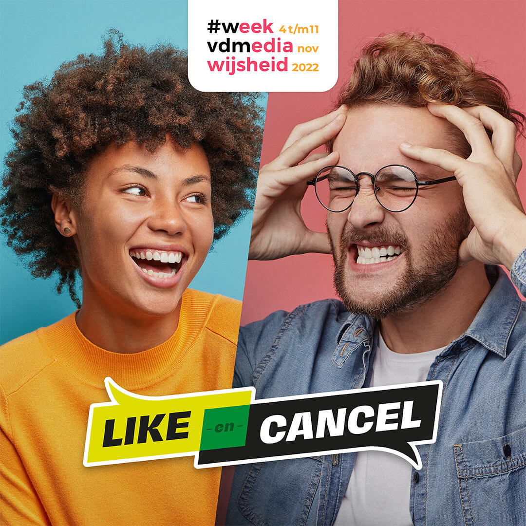 Like en Cancel | week van de mediawijsheid